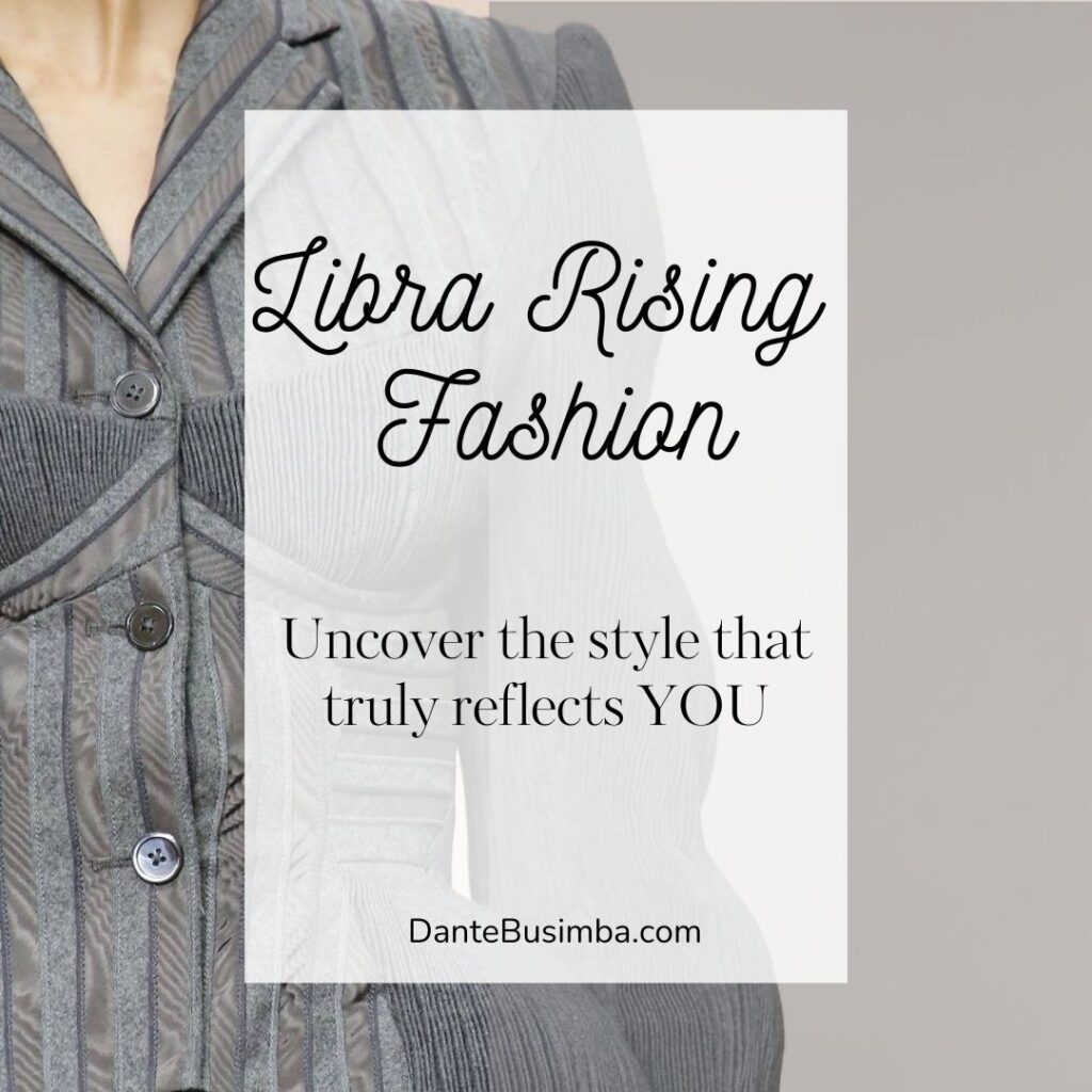 Libra Rising Style