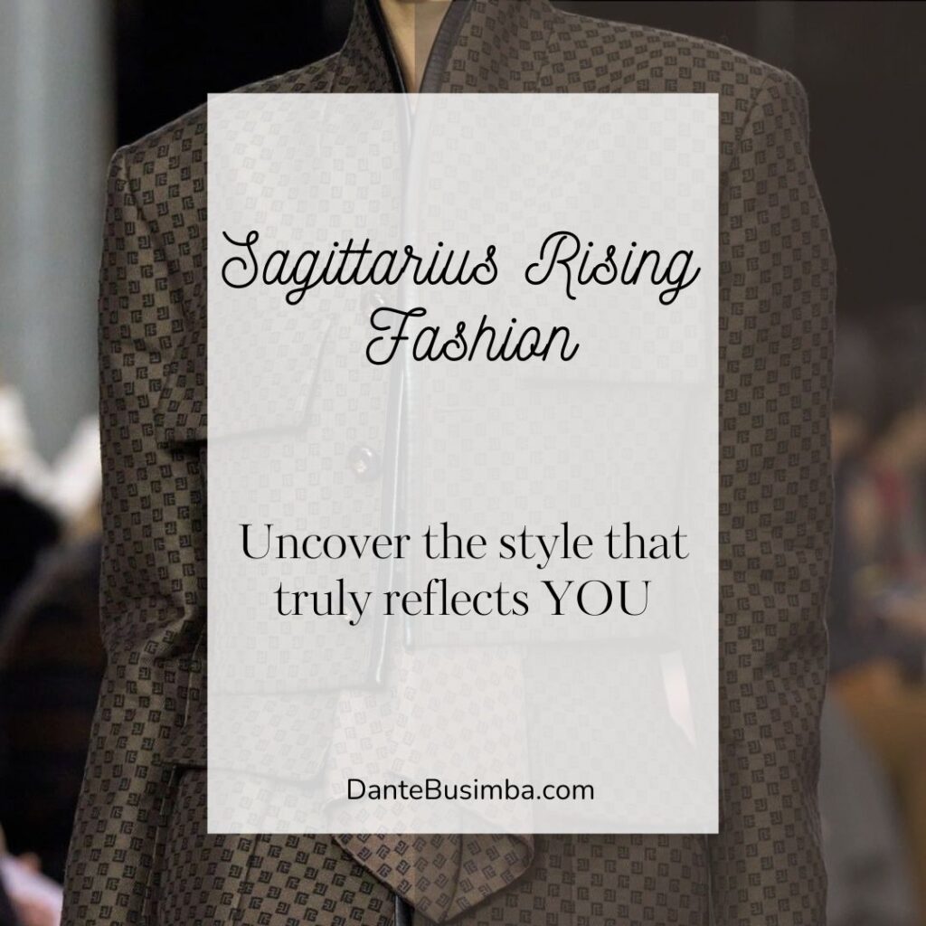 Sagittarius Rising Style