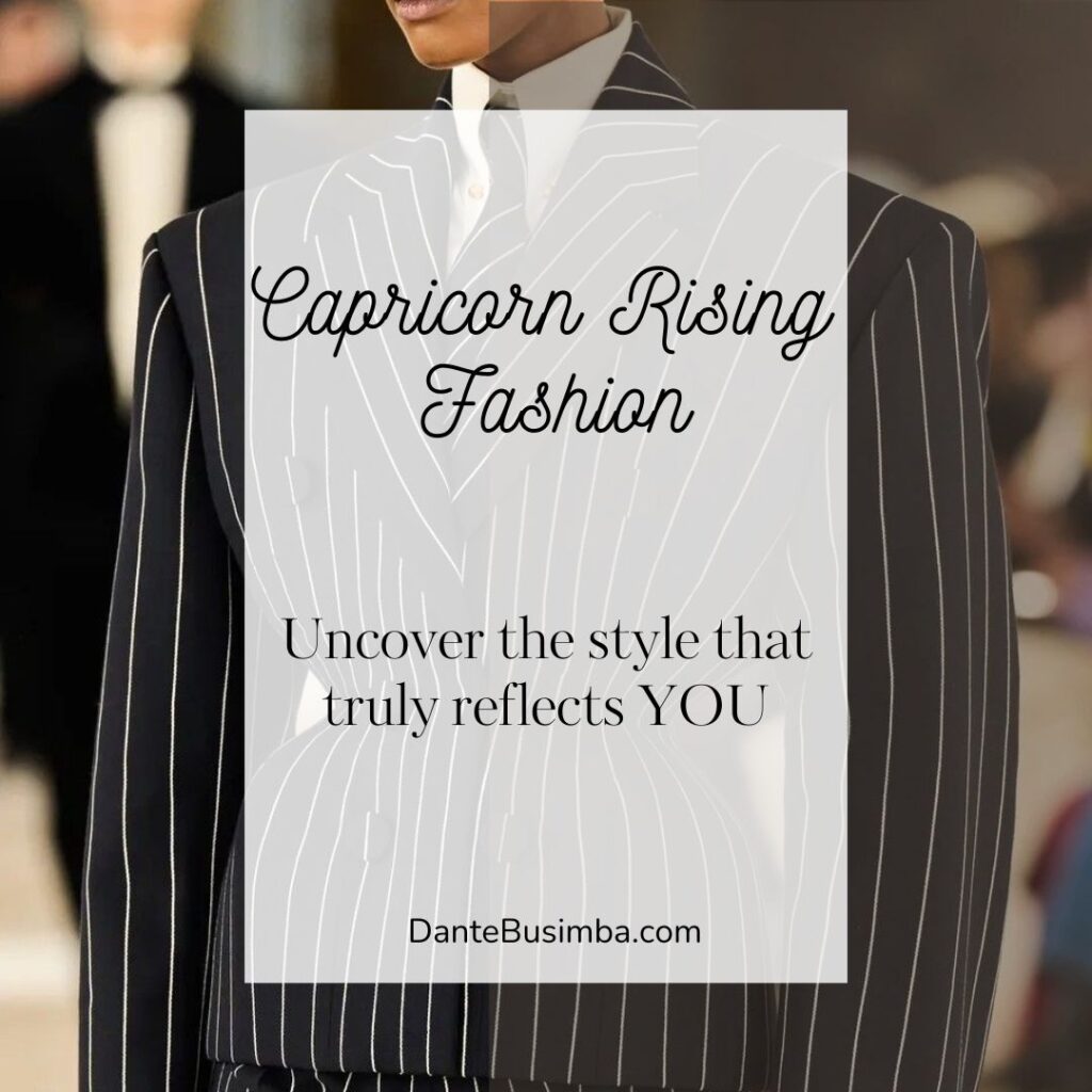 Capricorn Rising Style