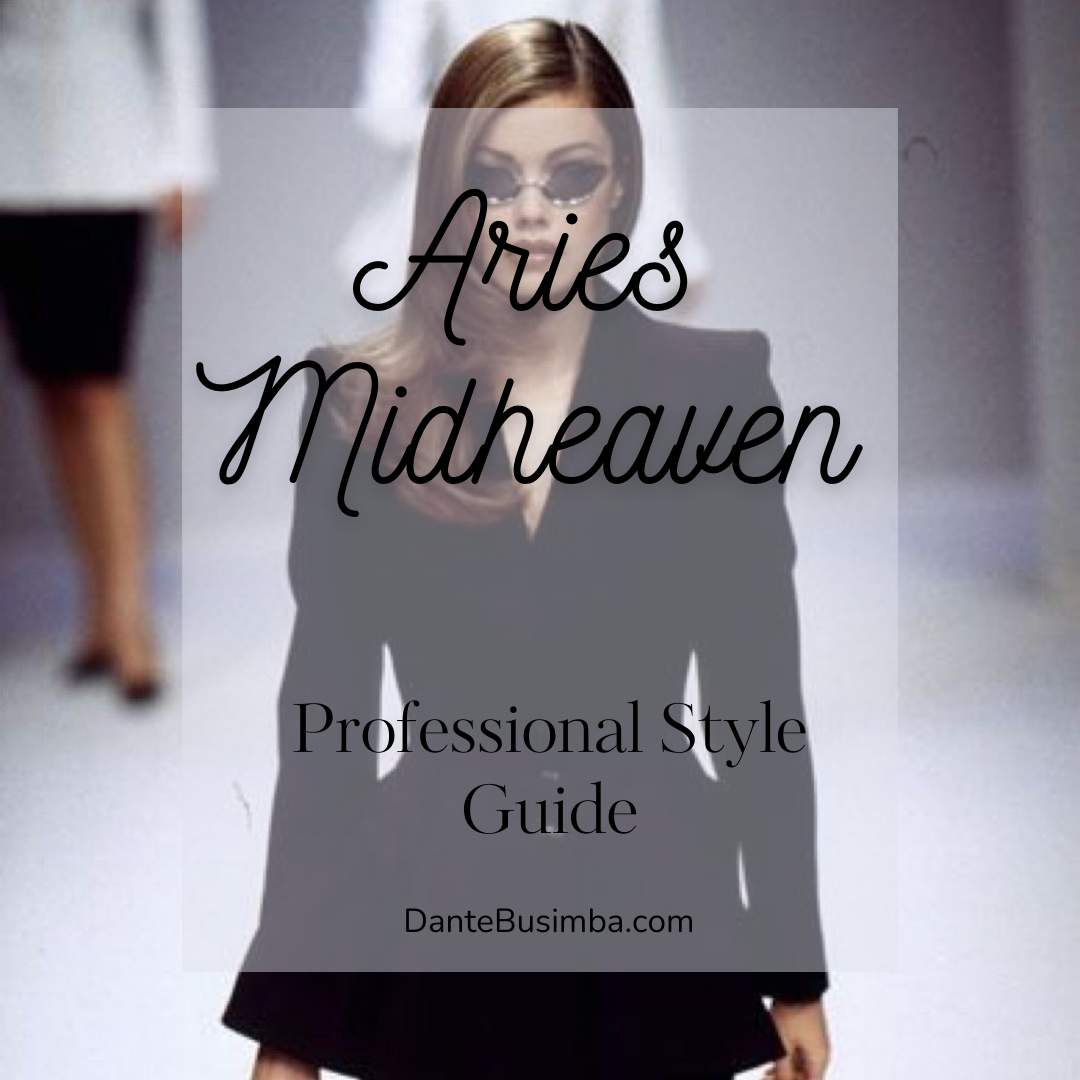Aries Midheaven Fashion