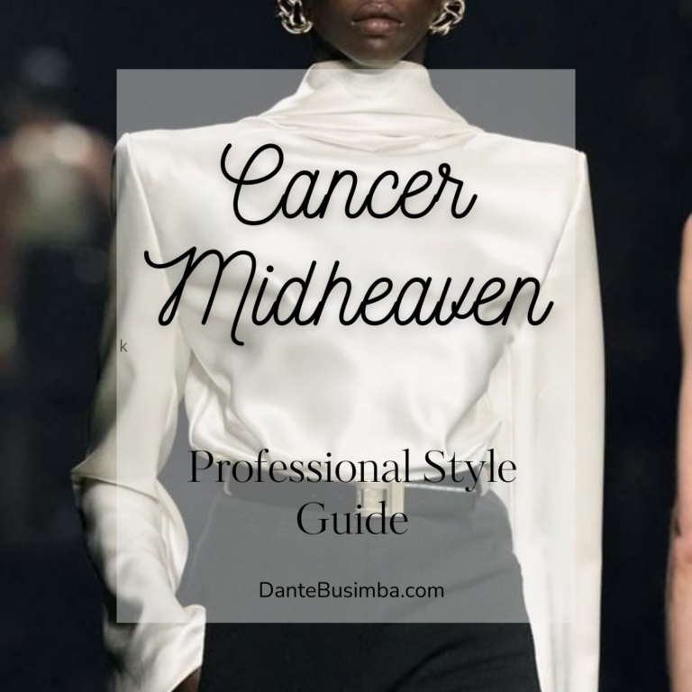 Cancer midheaven style guide