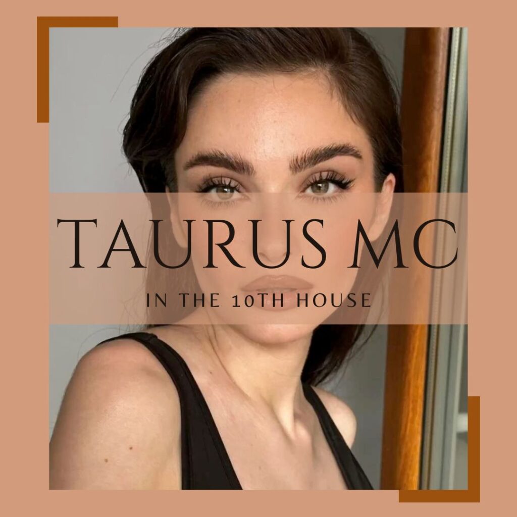 Click to learn How to Dress for your Taurus Midheaven
